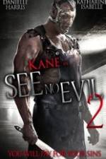 Watch See No Evil 2 Sockshare