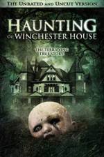 Watch Haunting of Winchester House Sockshare