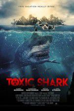 Watch Toxic Shark Sockshare