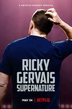 Watch Ricky Gervais: SuperNature (TV Special 2022) Sockshare