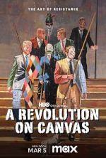 Watch A Revolution on Canvas Sockshare