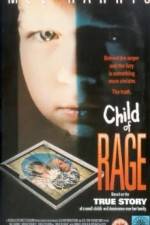 Watch Child of Rage Sockshare