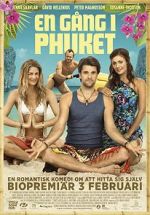 Watch Once Upon a Time in Phuket Sockshare