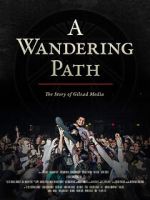 Watch A Wandering Path (The Story of Gilead Media) Sockshare
