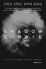 Watch Shadow Zombie Sockshare