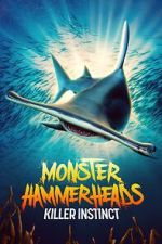Watch Monster Hammerheads: Killer Instinct (TV Special 2023) Sockshare