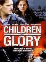 Watch Children of Glory Sockshare