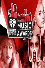 Watch iHeartRadio Music Awards 2014 Sockshare