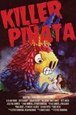 Watch Killer Piata Sockshare