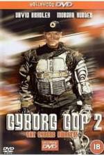 Watch Cyborg Cop II Sockshare