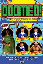 Watch Doomed: The Untold Story of Roger Corman\'s the Fantastic Four Sockshare