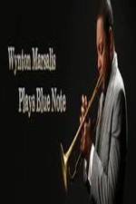 Watch Wynton Marsalis Plays Blue Note: Jazz at Lincoln Center Orchestra Sockshare