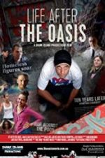 Watch The Oasis: Ten Years Later Sockshare