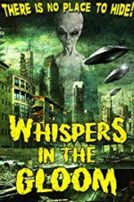 Watch Whispers in the Gloom Sockshare