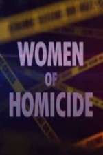 Watch Women of Homicide Sockshare