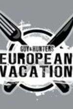 Watch Guy & Hunter's European Vacation Sockshare