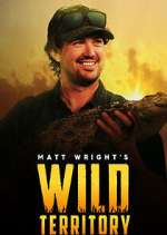 Watch Matt Wright's Wild Territory Sockshare