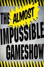 Watch The Almost Impossible Gameshow Sockshare