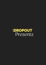 Watch Dropout Presents Sockshare