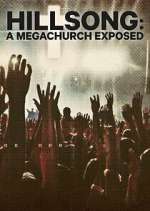 Watch Hillsong: A Megachurch Exposed Sockshare