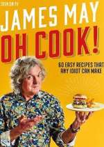 Watch James May: Oh Cook! Sockshare