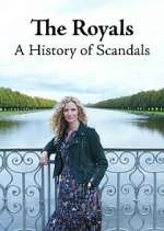 Watch The Royals: A History of Scandals Sockshare