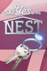 Watch Say Yes to the Nest Sockshare