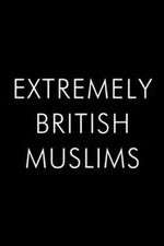 Watch Extremely British Muslims Sockshare