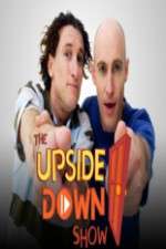 Watch The Upside Down Show Sockshare