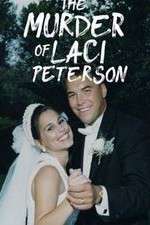 Watch The Murder of Laci Peterson Sockshare