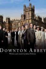Watch Downton Abbey Sockshare
