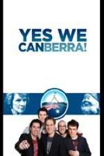 Watch Yes We Canberra! Sockshare