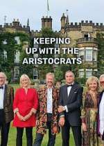 Watch Keeping Up with the Aristocrats Sockshare