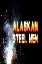 Watch Alaskan Steel Men Sockshare