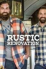 Watch Rustic Renovation Sockshare