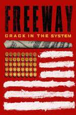 Watch Freeway: Crack In the System Sockshare