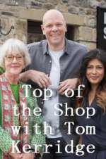 Watch Top of the Shop with Tom Kerridge Sockshare