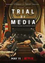 Watch Trial By Media Sockshare