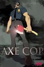 Watch Axe Cop Sockshare