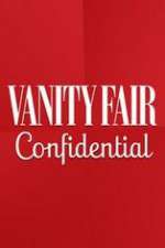 Watch Vanity Fair Confidential Sockshare