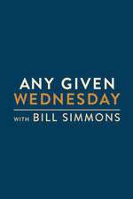 Watch Any Given Wednesday with Bill Simmons Sockshare