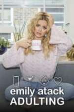 Watch Emily Atack: Adulting Sockshare