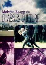 Watch Melvyn Bragg on Class and Culture Sockshare