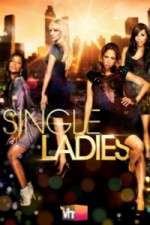 Watch Single Ladies Sockshare