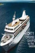 Watch Mighty Cruise Ships Sockshare