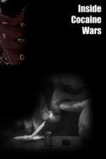 Watch Inside Cocaine Wars Sockshare