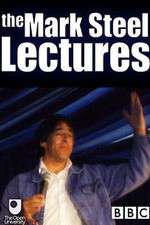 Watch The Mark Steel Lectures Sockshare