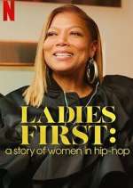 Watch Ladies First: A Story of Women in Hip-Hop Sockshare