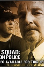 Watch The Squad: Prison Police  Sockshare
