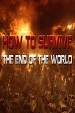 Watch How To Survive the End of the World Sockshare